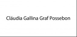 Cláudia Gallina Gräf Possebon